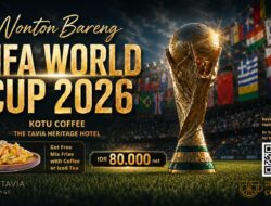The Tavia Heritage Hotel Hadirkan“Nonton Bareng FIFA World Cup 2026” di KOTU Coffee
